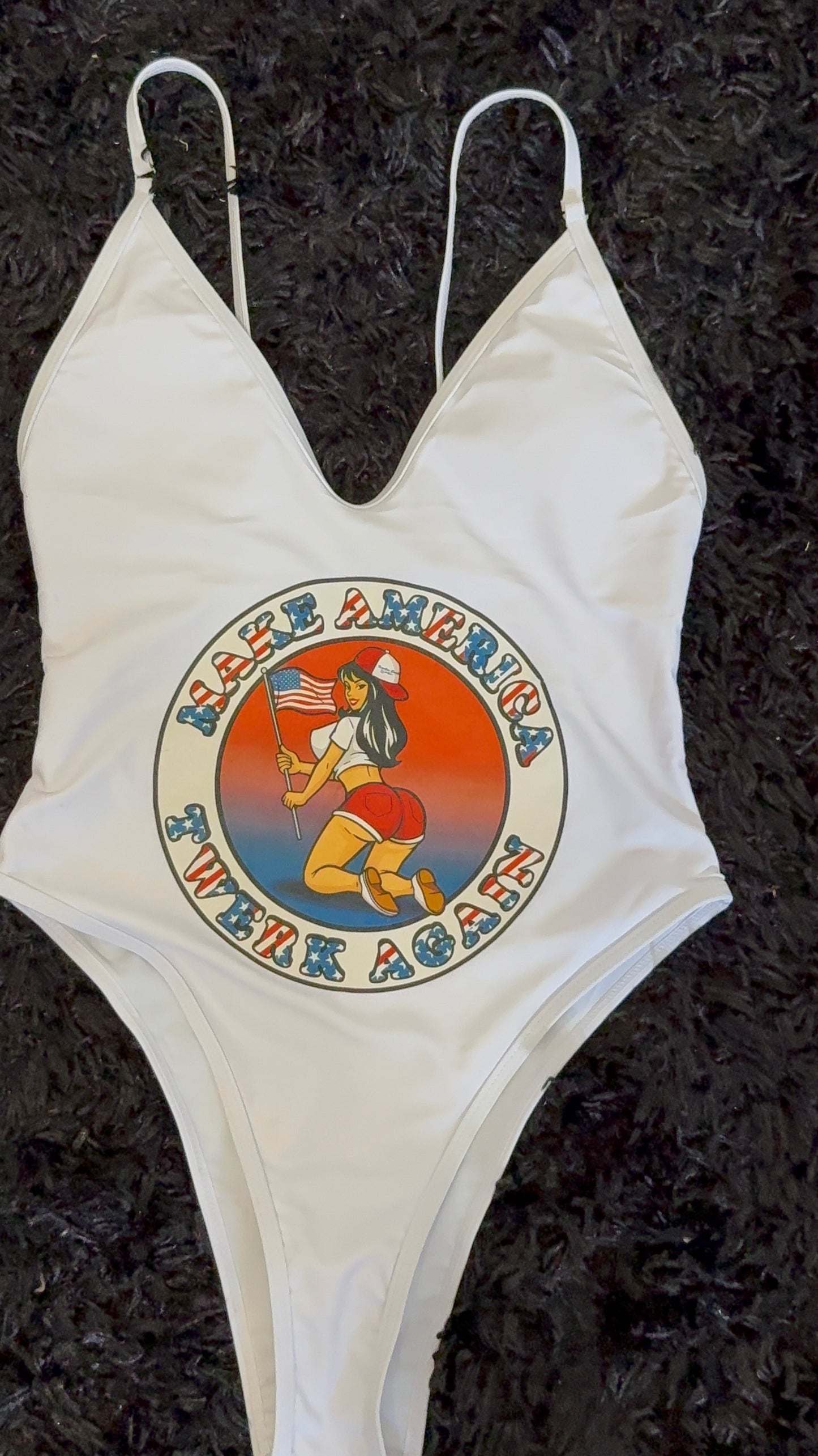 Make America Twerk Again on front of one piece