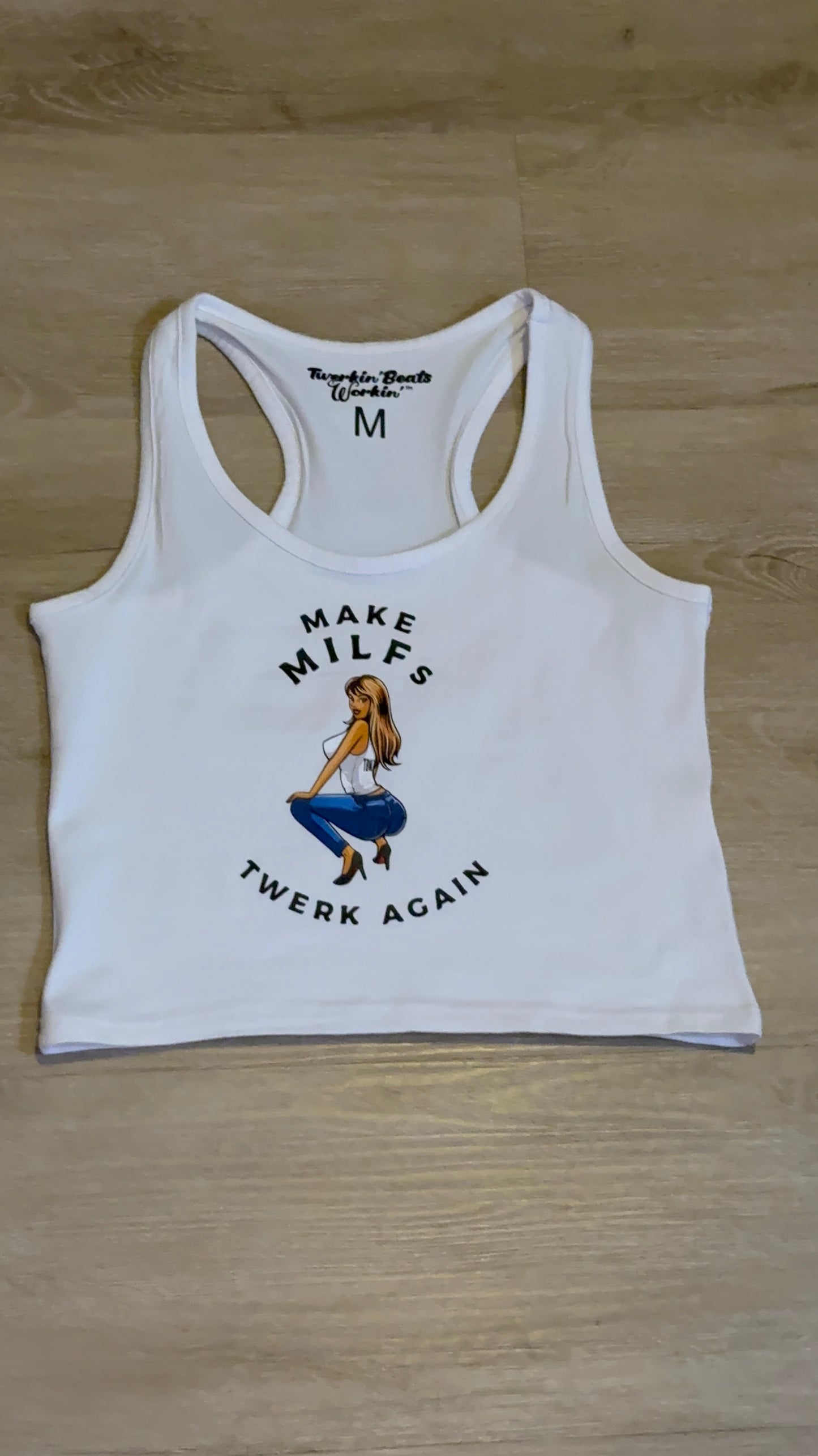 Make MILFs twerk tbw designed again tank top