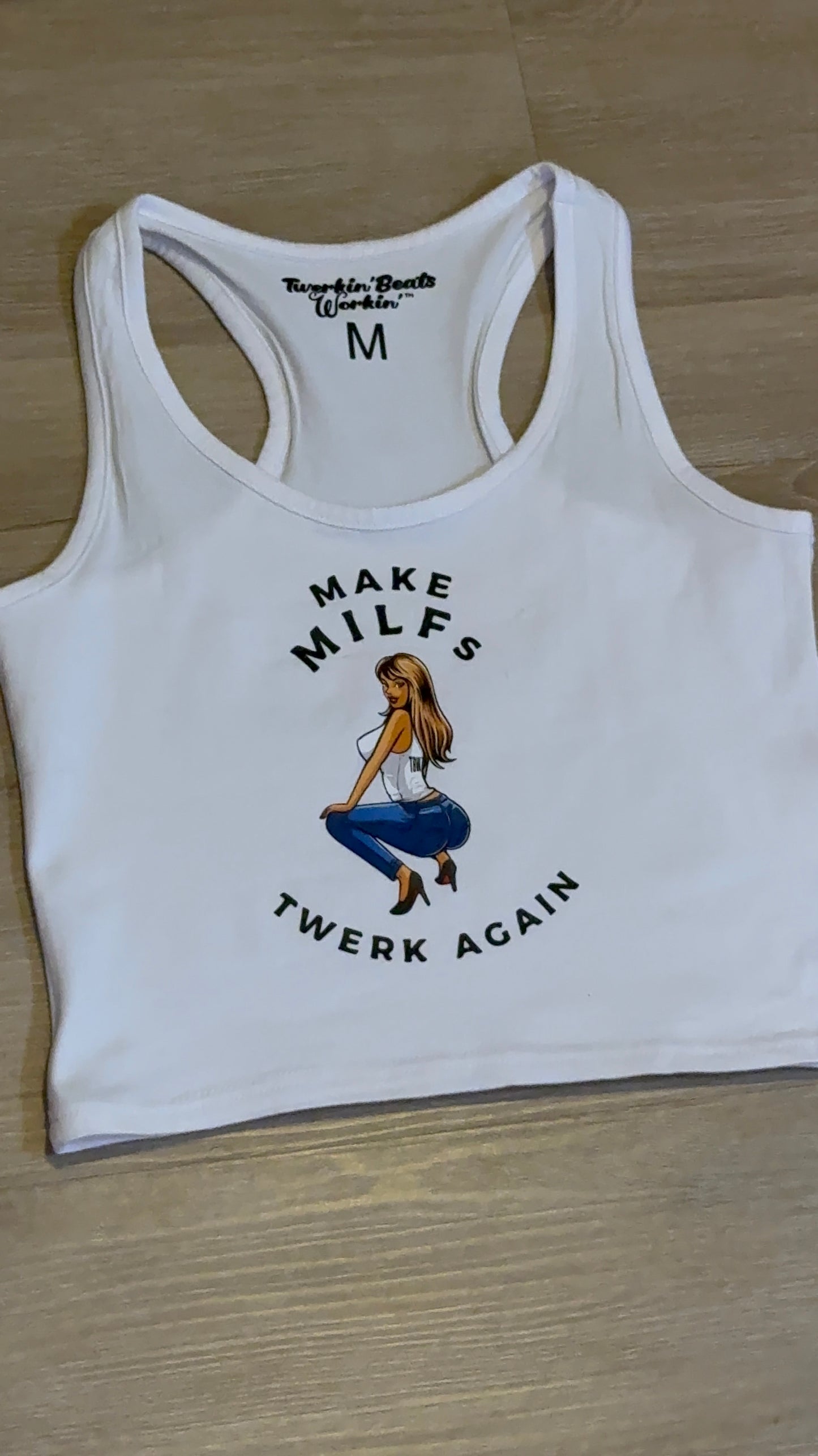 Make MILFs twerk tbw designed again tank top
