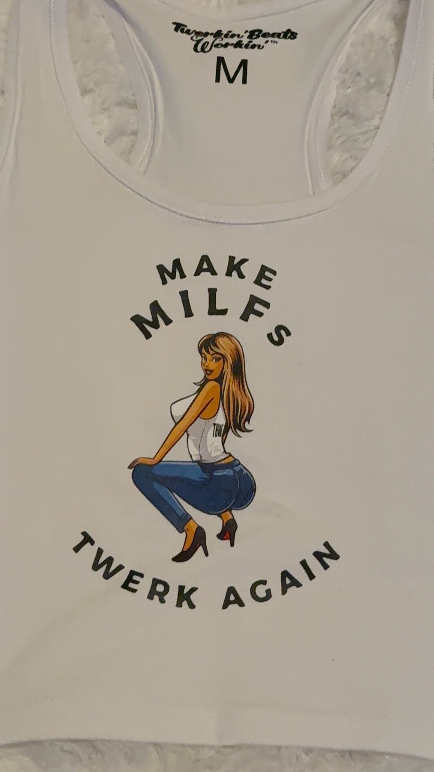 Make MILFs twerk tbw designed again tank top