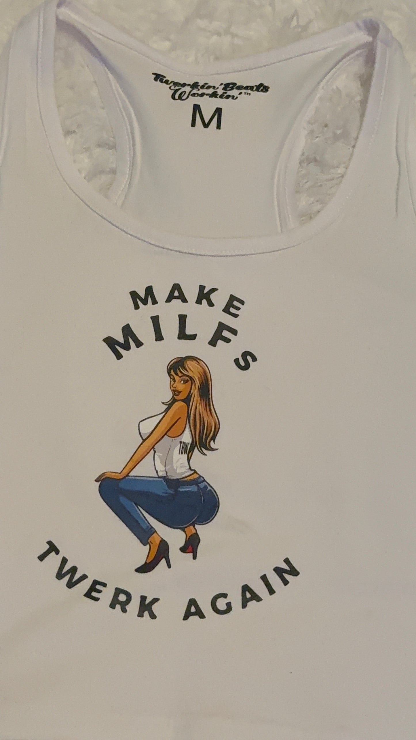 Make MILFs twerk tbw designed again tank top