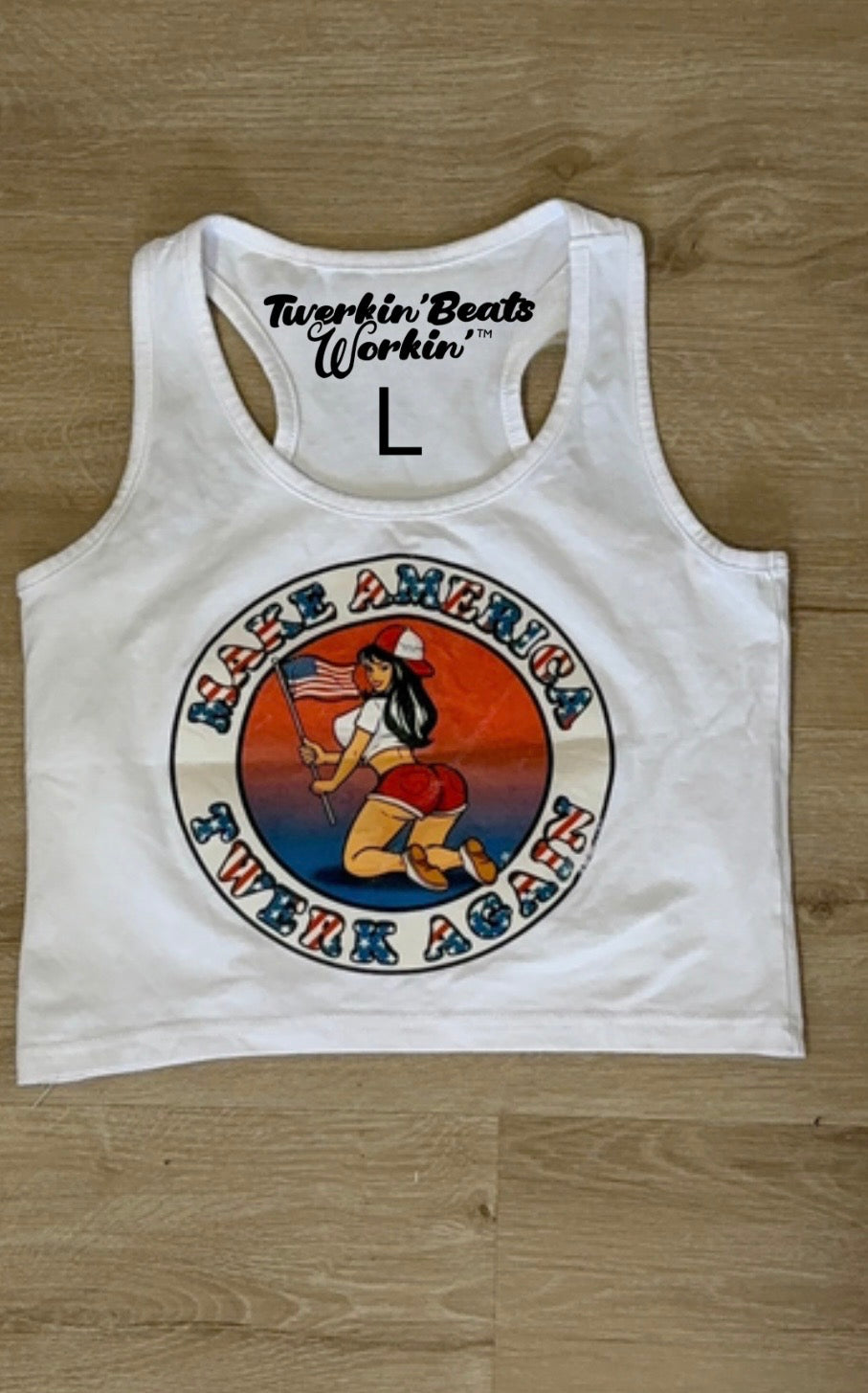 Make America twerk again twerkin’ beats workin’ design tank on front 🇺🇸