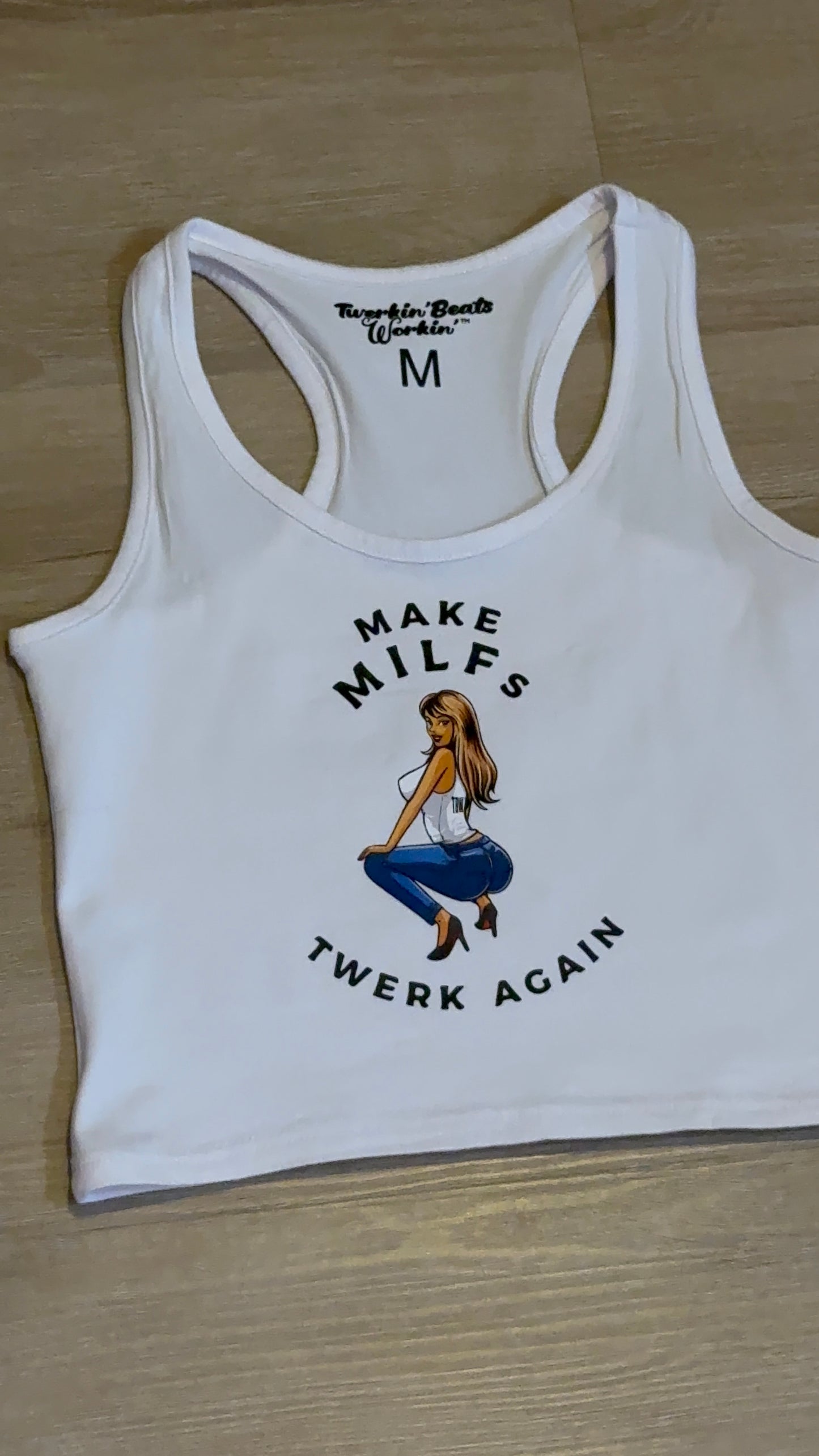 Make MILFs twerk tbw designed again tank top