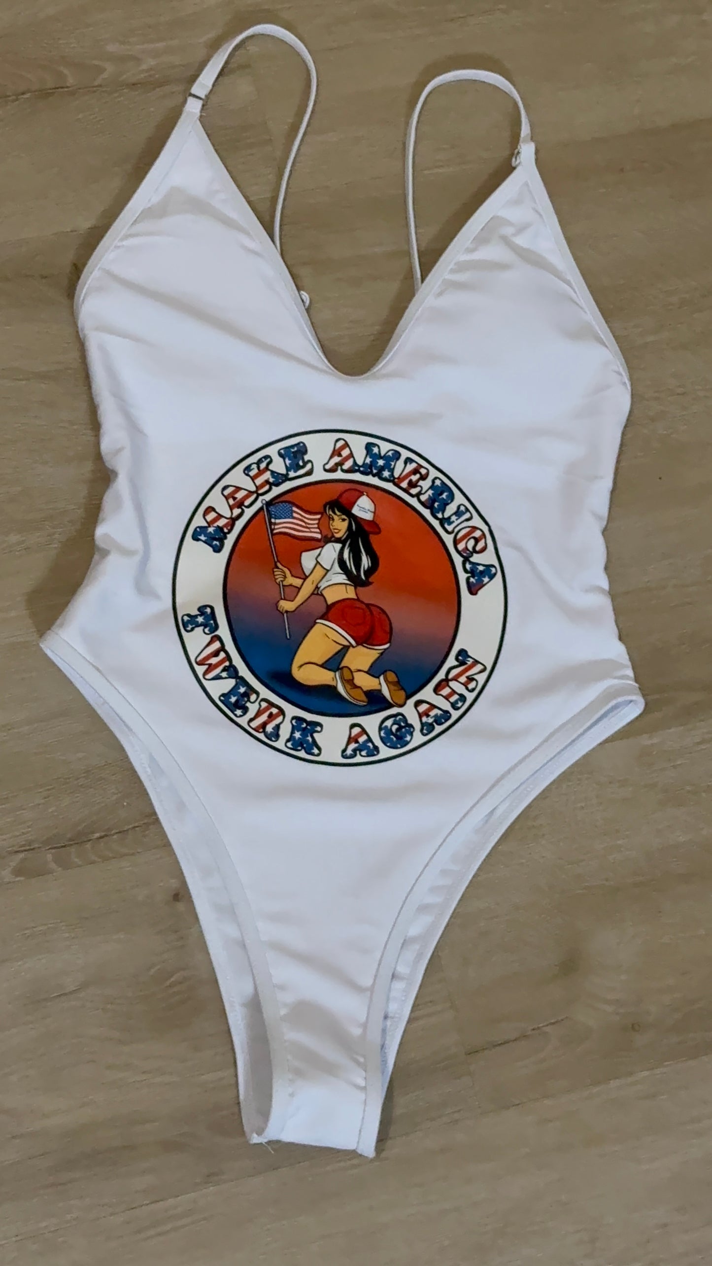 Make America Twerk Again on front of one piece