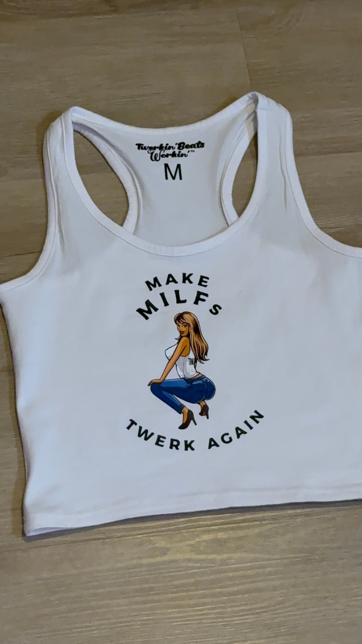 Make MILFs twerk tbw designed again tank top