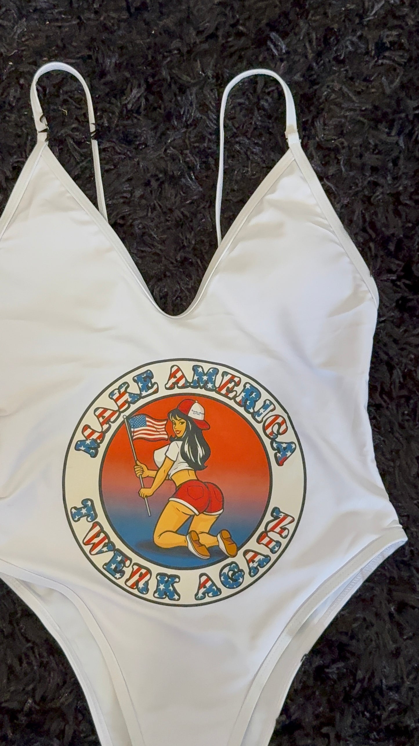 Make America Twerk Again on front of one piece